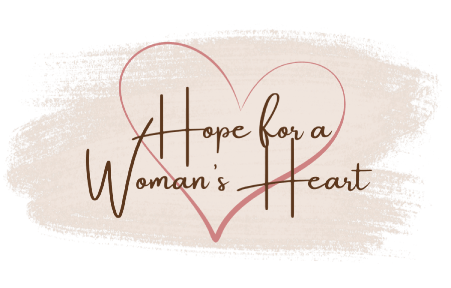 Hope For A Woman's Heart